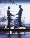 Moral Issues in Business