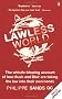 Lawless World: Making and Breaking Global Rules