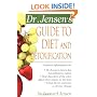 Dr. Jensen's Guide to Diet and Detoxification: Healthy Secrets from Around the World (Dr. Bernard Jensen Library)