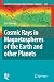 Cosmic Rays in Magnetospheres of the Earth and other Planets (Astrophysics and Space Science Library)