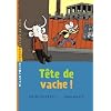 T�te de vache !