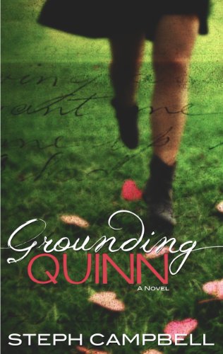 Grounding Quinn by Steph Campbell