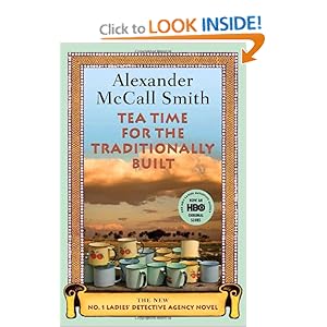Tea Time For the Traditionally Built - Visit Mma Ramotswe, the Only Detective in Botswana