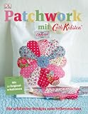 Produkt-Bild: Patchwork mit Cath Kidston: Die sch&ouml;nsten Designs zum Selbermachen