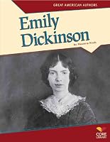 Emily Dickinson (Great American Authors)