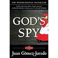 God's Spy: A Novel