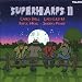 Superharps II