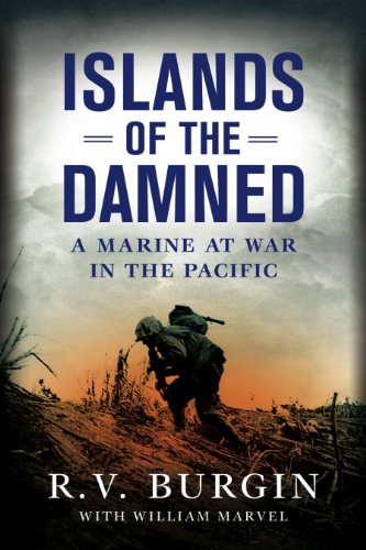 islands of the damned a marine at war in the pacific