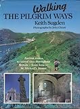 Walking the pilgrim ways