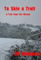 To Skin a Troll-From Free Kindle Books Library Click to Download Free Kindle Book -> To Skin a Troll