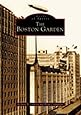 The Boston Garden  (MA) (Images of Sports)