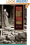 Stick Out Your Tongue: Stories