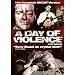 A Day Of Violence - Uncut [DVD] [2009]