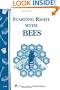 Starting Right with Bees: Storey's Country Wisdom Bulletin A-36