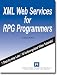 XML Web Services for RPG Programmers