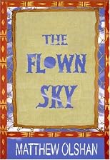 The Flown Sky