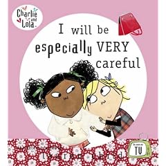 Charlie and Lola: I Will Be Especially Very Careful