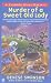 Murder of a Sweet Old Lady (Scumble River Mysteries, Book 2)