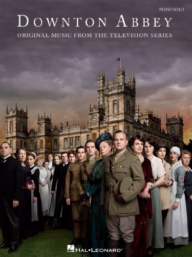 Downton Abbey (Songbook): Original Music from the Television Series