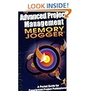 Advanced Project Management Memory Jogger: A Pocket Guide for Experienced Project Professionals