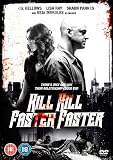 Kill Kill Faster Faster [DVD] [2008]