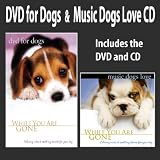 DVD For Dogs + Music Dogs Love CD: DVD/CD SET (While You Are Gone) Dog Music Dog DVD