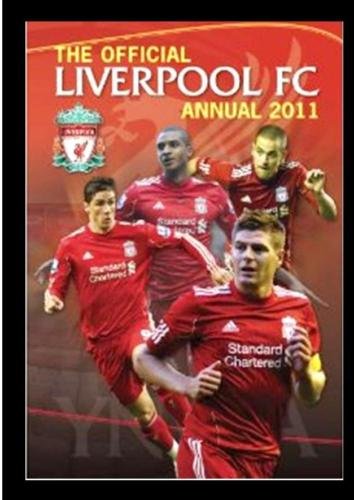 OFFICIAL LIVERPOOL FC ANNUAL 2011 (RRP: £7.99)