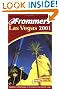 Frommer's Las Vegas 2001 (Frommer's Complete Guides)