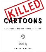 Killed Cartoons: Casualties from the War on Free Expression
