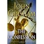 The Confession: A Novel by John Grisham