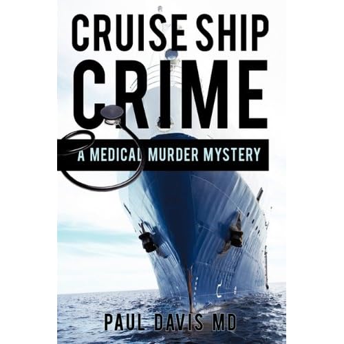 Cruise Ship Crime: A Medical Murder Mystery
