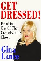 Get Dressed! Breaking Out of the Crossdressing Closet