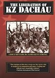 The Liberation of KZ Dachau