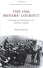 The 1926 miners' lockout : meanings of community in the Durham coalfield