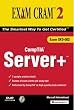 Server+ Certification Exam Cram (Exam SKO-002)