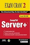 Server+ Certification  Exam Cram 2 (Exam SKO-002) (Exam Cram 2)
