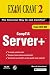 Server+ Certification  Exam Cram 2 (Exam SKO-002) (Exam Cram 2)