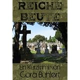 Reiche Beutevon "Cora Buhlert"