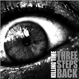 THREE STEPS BACK