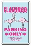 FLAMINGO ~Novelty Sign~ parking lover animal pink gift