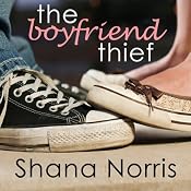 The Boyfriend Thief | [Shana Norris]