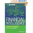 Green Money: How to Save and Invest Ethically (Financial Intelligence)'