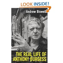 The Real Life of Anthony Burgess