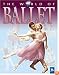 The World of Ballet