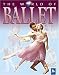 The World of Ballet