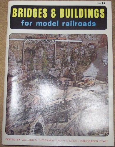 Bridges and Buildings for Model Railroads