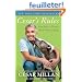 Cesar's Rules: Your Way to Train a Well-Behaved Dog