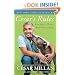 Cesar's Rules: Your Way to Train a Well-Behaved Dog