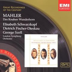 Mahler: Des Knaben Wunderhorn - Schwarzkopf, Fischer-Dieskau, Szell