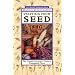 Starting From Seed (Brooklyn Botanic Garden All-Region Guide)